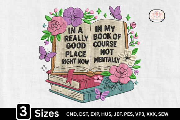 Evaluating the Funny Reader Quote Book Lover Embroidery Design