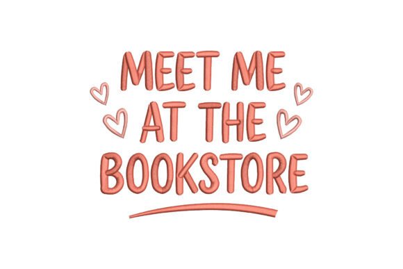 Evaluating the Meet Me at the Bookstore Embroidery Design